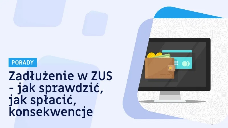 Jak sprawdzić zadłużenie w ZUS przez internet i uniknąć problemów